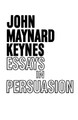 Essays in Persuasion by John Maynard Keynes 9780393001907