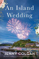 An Island Wedding by Jenny Colgan 9780063243132