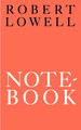 Notebook by Robert Lowell 9780374509477