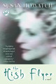 The High Flyer: A Novel by Susan Howatch 9780345439482
