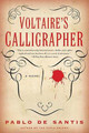 Voltaire's Calligrapher by Pablo de Santis 9780061479885