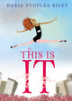 This Is It by Daria Peoples-Riley 9780062657763