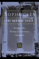 Sophocles, the Oedipus Cycle: Oedipus Rex, Oedipus at Colonus, Antigone by Dudley Fitts 9780156027649