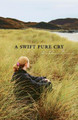 A Swift Pure Cry by Siobhan Dowd 9780440422181