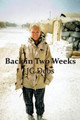 Back in two Weeks by Jg Debs 9780578150994