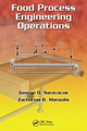 Food Process Engineering Operations by George D. Saravacos