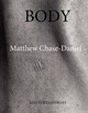 Body by Matthew Chase-Daniel 9780615574615