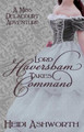 Lord Haversham Takes Command by Heidi Ashworth 9780615827049