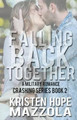 Falling Back Together by Kristen Hope Mazzola 9780692215432