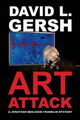 Art Attack by David L Gersh 9780692633564