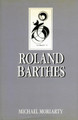 Roland Barthes by Michael Moriarty 9780804719339