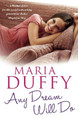 Any Dream Will Do Maria Duffy 9781444726060