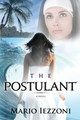 The Postulant by Mario Iezzoni 9780978918743