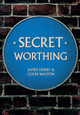 Secret Worthing by James Henry