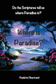 Where Is Paradise? by Paulette Chartrand 9780982459164
