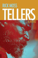 Tellers by Rick Moss 9780983166627