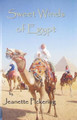 Sweet Winds of Egypt by Jeanette Pickering 9780983433231