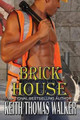 Brick House by Keith Thomas Walker 9780988218055
