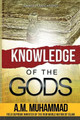 Knowledge of the Gods by Ali Mahdi Muhammad 9780989042529