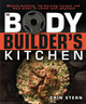 The Bodybuilder's Kitchen by Erin Stern