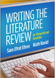 Writing the Literature Review: A Practical Guide by Sara Efrat Efron