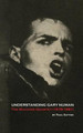 Understanding Gary Numan: The Machine Quartet (1978-1981) by Paul Sutton 9780993177095