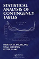 Statistical Analysis of Contingency Tables Morten Fagerland (Oslo University Hospital, Norway) 9781466588172