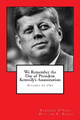We Remember the Day of President Kennedy's Assassination: November 22, 1963 by Barbara O'Shea 9780884930372