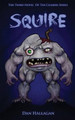Squire by Dan Hallagan 9780991016327