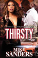 Thirsty by Mike Sanders 9780981854540