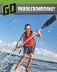 Go Paddleboarding! by Heather E. Schwartz 9781398244726