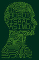 I, Robot by Isaac Asimov 9780007532278