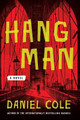 Hangman by Daniel Cole 9780062653994