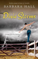 Dixie Storms by Barbara Hall 9780152057565