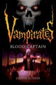 Vampirates 3: Blood Captain by Justin Somper 9780316020862