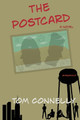 The Postcard by Tom Connelly 9780578068848