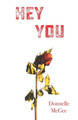 Hey You by Donnelle McGee 9780578440910