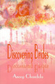 Discovering Brides by Anoop Chandola 9780595099009