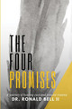 The Four Promises: A Journey of Healing Past and Present Trauma by Linda Wolf 9780578900599