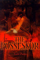 The Possessor by Todd Pierce 9780595157402