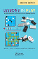 Lessons in Play: An Introduction to Combinatorial Game Theory, Second Edition Michael Albert 9781482243031