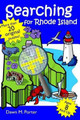 Searching for Rhode Island by Dawn M Porter 9780615879949