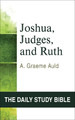 Joshua, Judges, and Ruth by A. Graeme Auld 9780664245764