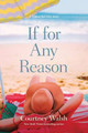 If for Any Reason by Courtney Walsh