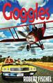 Goggles by Robert Fischel 9780692342251