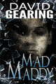 Mad Maddy by David Gearing 9780692719480