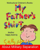 My Father's Shirt by Sally Huss 9780692590744