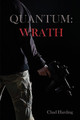Quantum: Wrath by Chad Harding 9780996348041
