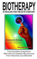 Biotherapy: a healing for the 21st century by Csongor Daniel 9780965878159