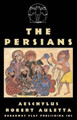 The Persians by Aeschylus 9780881453058